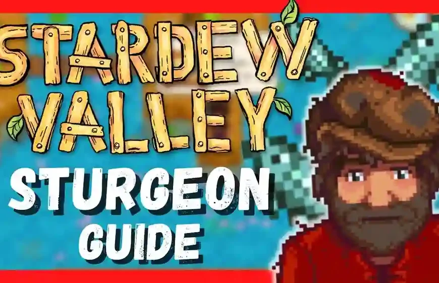 How to catch sturgeon stardew valley